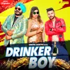 About Drinker Boy Song